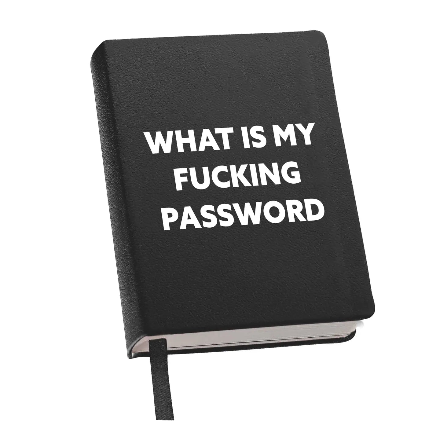 "What is My F*ing Password" Lined Journal